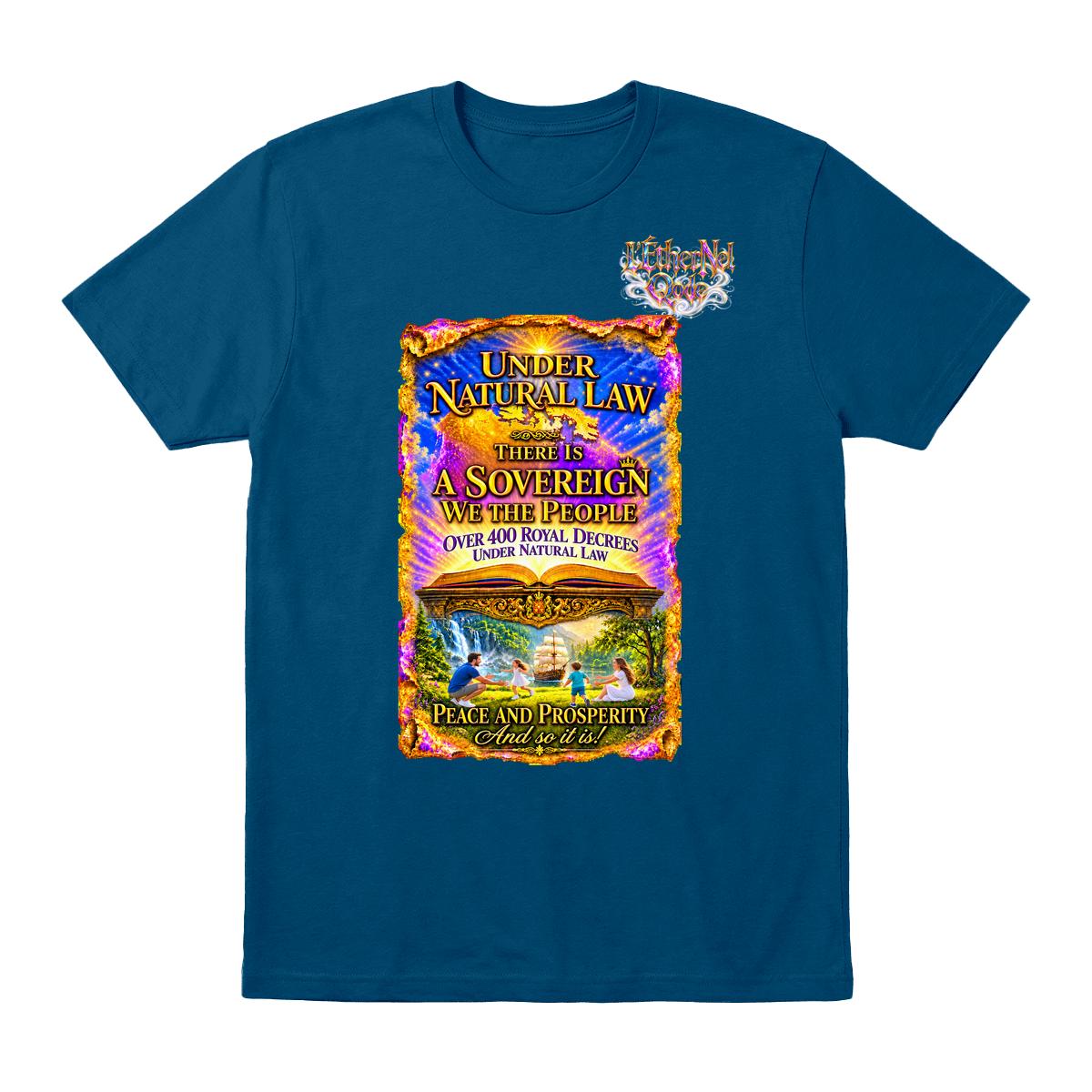 Front view of a T-shirt showing a joyful family under Natural Law, with Royal Decrees.